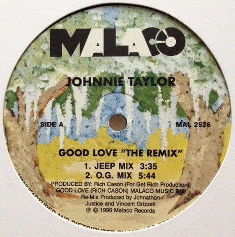 Johnnie Taylor : Good Love (Remix) (12")