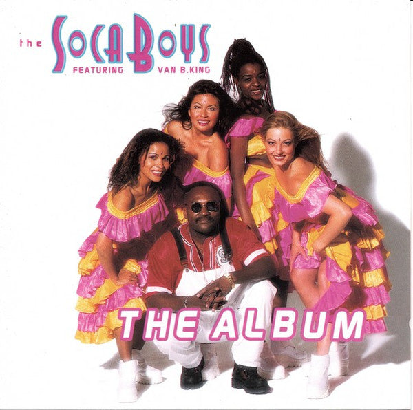 Soca Boys Featuring Van B. King : The Album (CD, Album)
