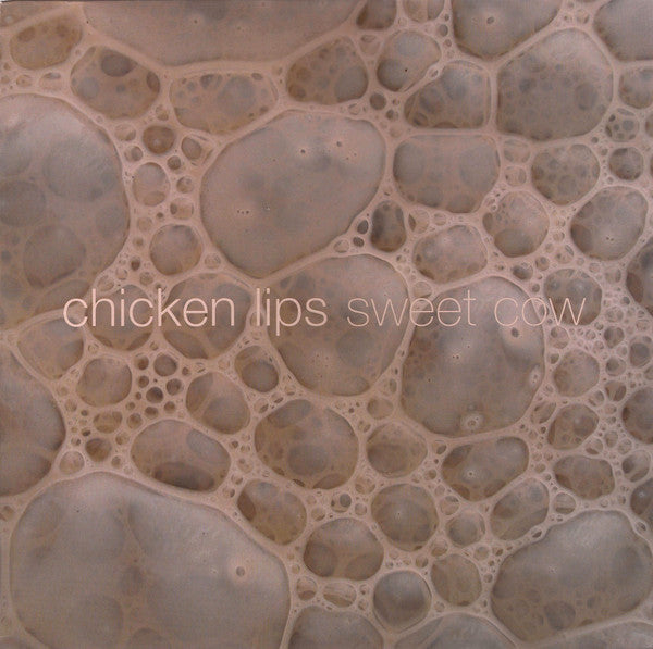 Chicken Lips : Sweet Cow (12")