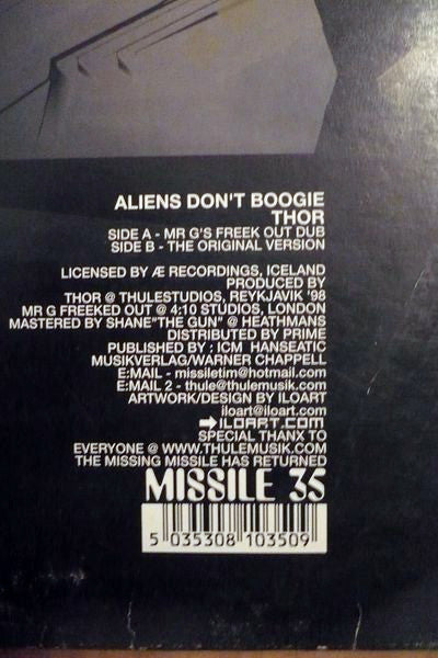 Thor : Aliens Don't Boogie (12")