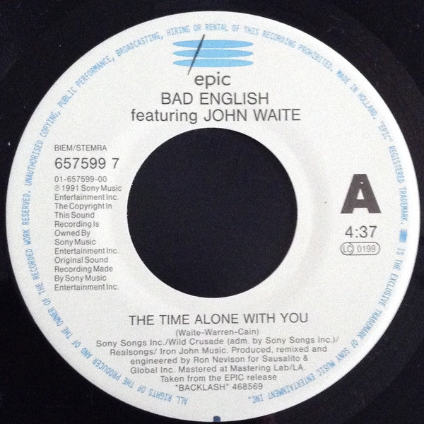 Bad English Featuring John Waite : The Time Alone With You (7", Single)