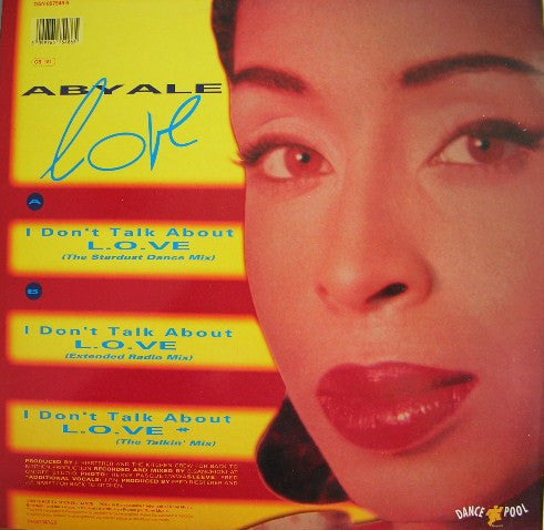 Abyale : I Don't Talk About L.O.V.E. (12")