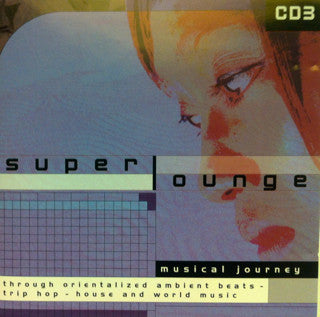 Superlounge (2) : Superlounge CD3 (CD)