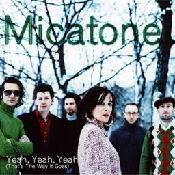 Micatone : Yeah, Yeah, Yeah (That's The Way It Goes) (CD, Maxi)