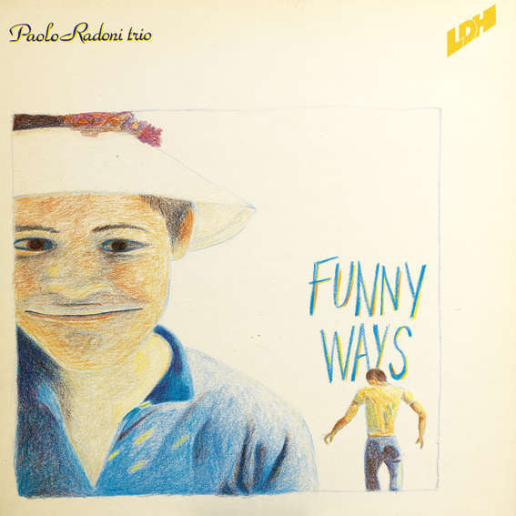 Paolo Radoni Trio : Funny Ways (LP)