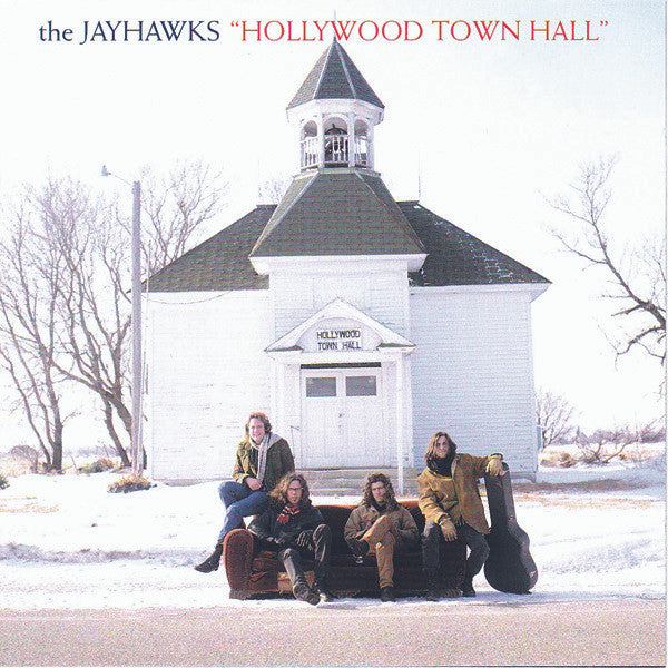 The Jayhawks : Hollywood Town Hall (CD, Album, RE)