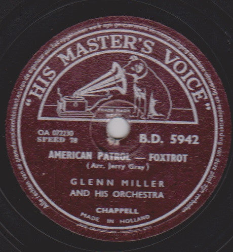 Glenn Miller And His Orchestra : Moonlight Serenade / American Patrol (Shellac, 10")