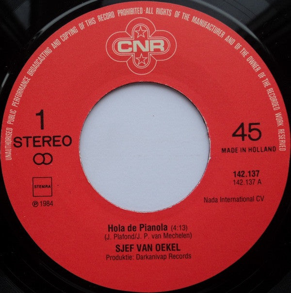 Sjef Van Oekel : Hola De Pianola (7")