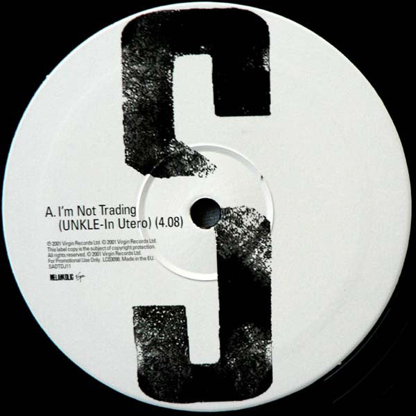 Sunna : I'm Not Trading (UNKLE Remixes) (12", Promo)