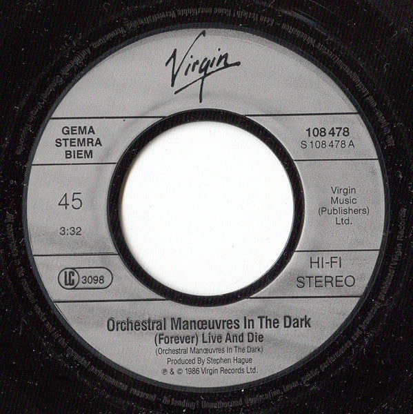 Orchestral Manoeuvres In The Dark : (Forever) Live And Die (7", Single)