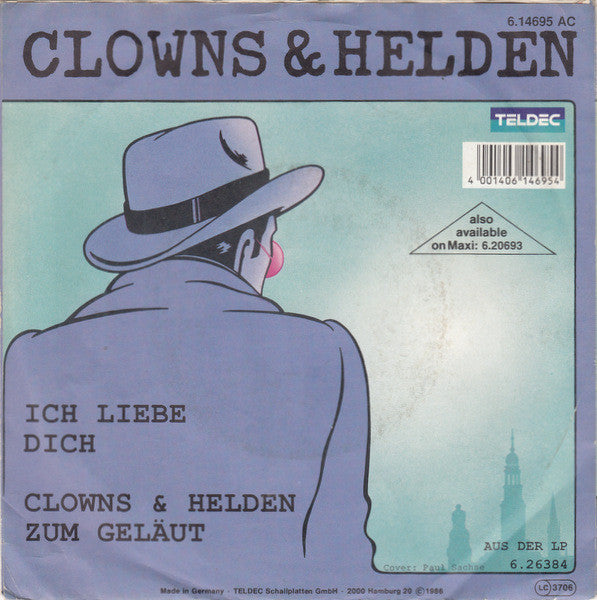 Clowns & Helden : Ich Liebe Dich / Clowns & Helden Zum Geläut (7", Single)