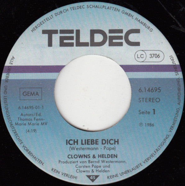 Clowns & Helden : Ich Liebe Dich / Clowns & Helden Zum Geläut (7", Single)