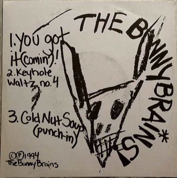 The Bunny Brains : You Got It (Comin') (7", Ltd)