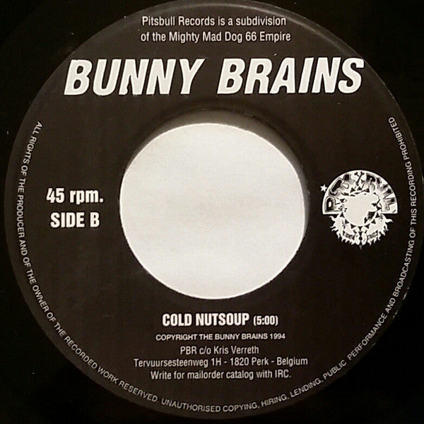 The Bunny Brains : You Got It (Comin') (7", Ltd)