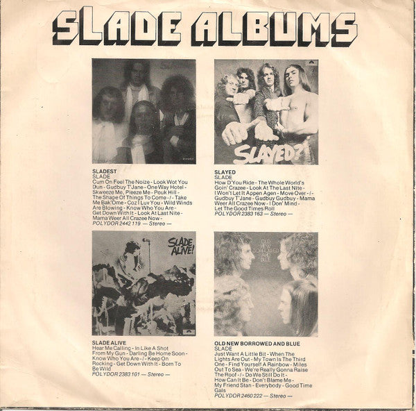 Slade : The Bangin' Man (7", Single, Ora)