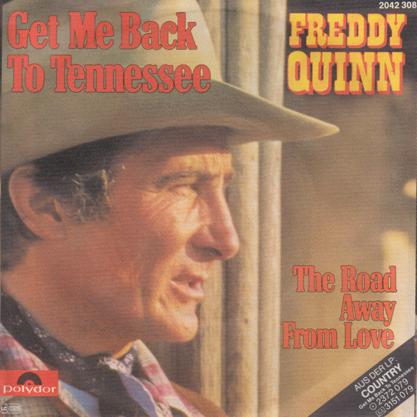 Freddy Quinn : Get Me Back To Tennessee (7", Single)