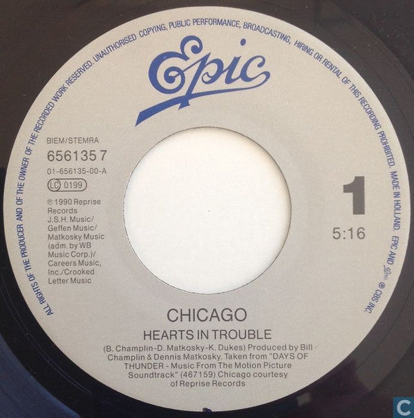 Chicago (2) : Hearts In Trouble (7", Single)
