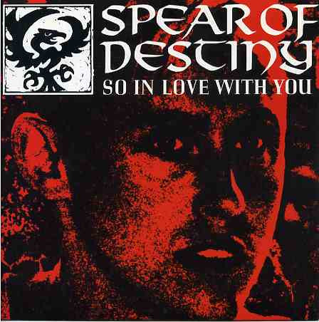 Spear Of Destiny : So In Love With You (7", Ltd + Box)