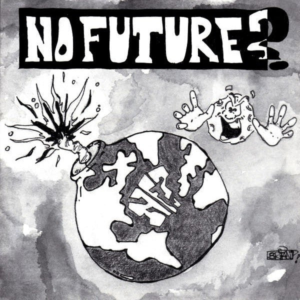 No Future? : ...You Decide! (7")