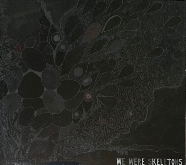 We Were Skeletons : We Were Skeletons (CD, Album)