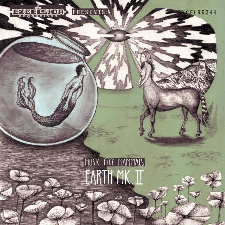 Earth Mk. II : Music For Mammals (LP + CD)