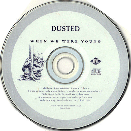 Dusted : When We Were Young (CD, Album)
