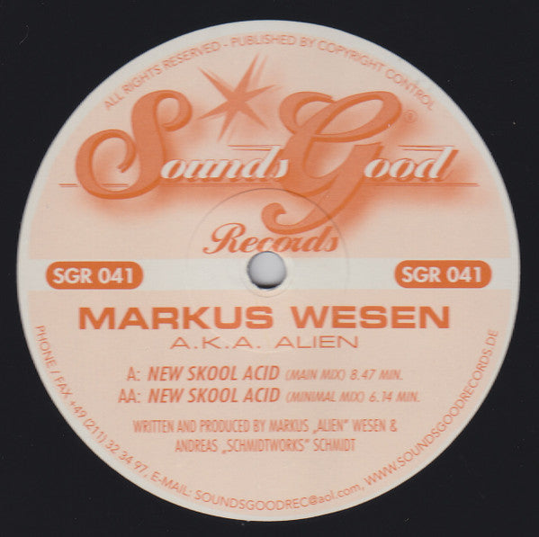 Markus Wesen A.K.A. Alien : New Skool Acid (12")