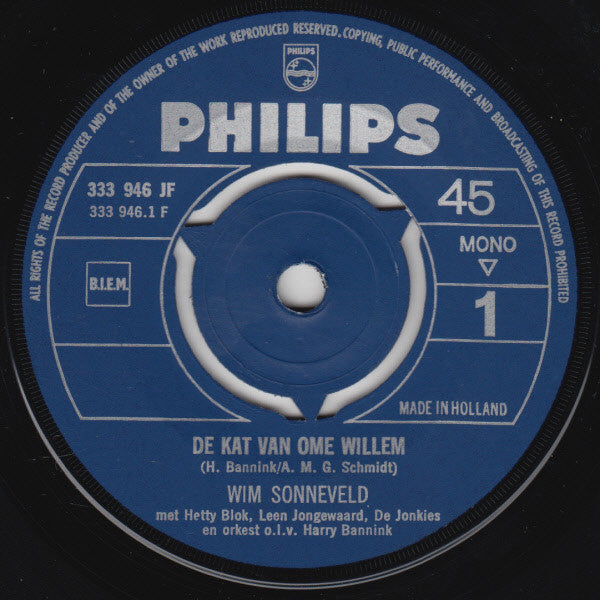 Wim Sonneveld Met Hetty Blok, Leen Jongewaard, De Jonkies En Orkest o.l.v. Harry Bannink : De Kat Van Ome Willem / Op De Step (7", Single, Mono)