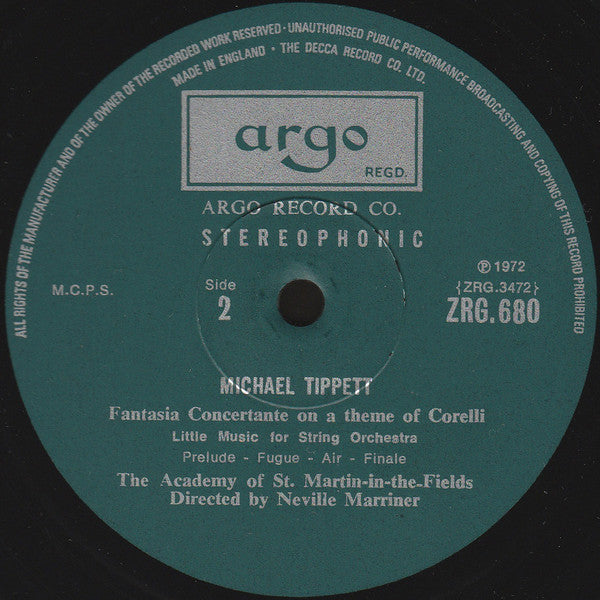 Sir Michael Tippett - Sir Neville Marriner, The Academy Of St. Martin-in-the-Fields : Little Music For String Orchestra / Concerto For Double String Orchestra / Fantasia Concertante On A Theme Of Corelli (LP)