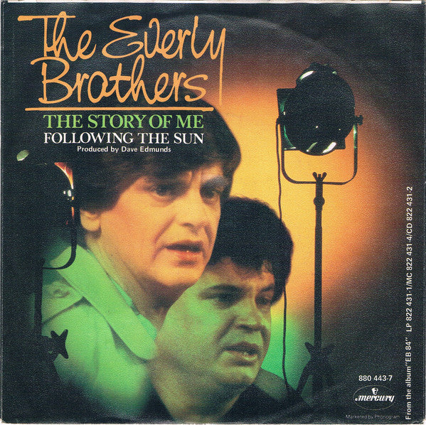 The Everly Brothers* : The Story Of Me (7", Single)