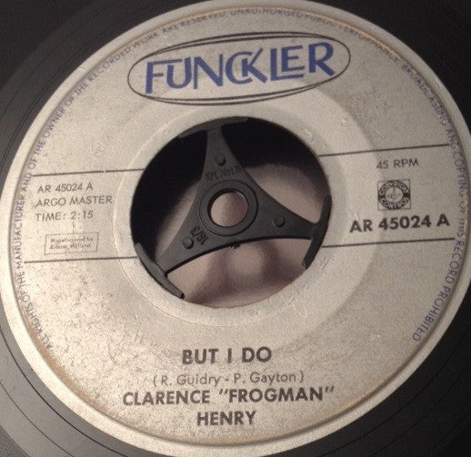 Clarence "Frogman" Henry : But I Do (7", Single)