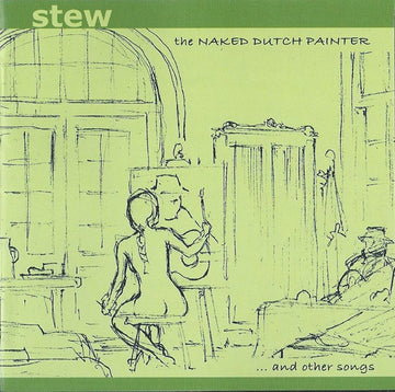 Stew : The Naked Dutch Painter (CD, Album)