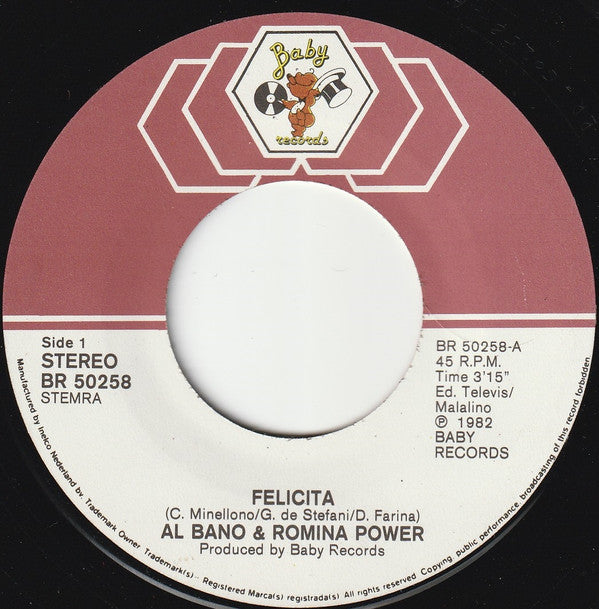 Al Bano & Romina Power : Felicita (7", Single)