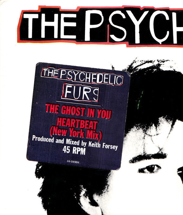 The Psychedelic Furs : The Ghost In You (12")