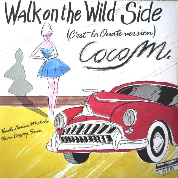 Coco M : Walk On The Wild Side (C'est La Ouate Version) (12")