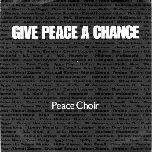 Peace Choir : Give Peace A Chance (7", S/Sided, Single)