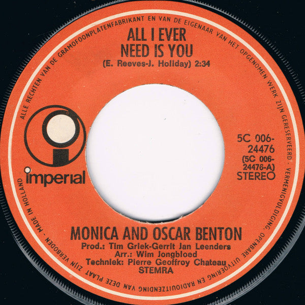 Monica (10) And Oscar Benton : All I Ever Need Is You (7", Single)