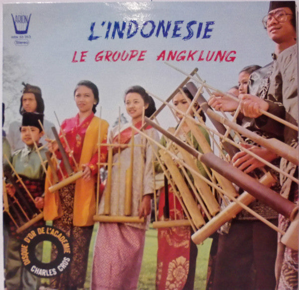 Le Groupe Angklung* : L'Indonésie (LP, Album)