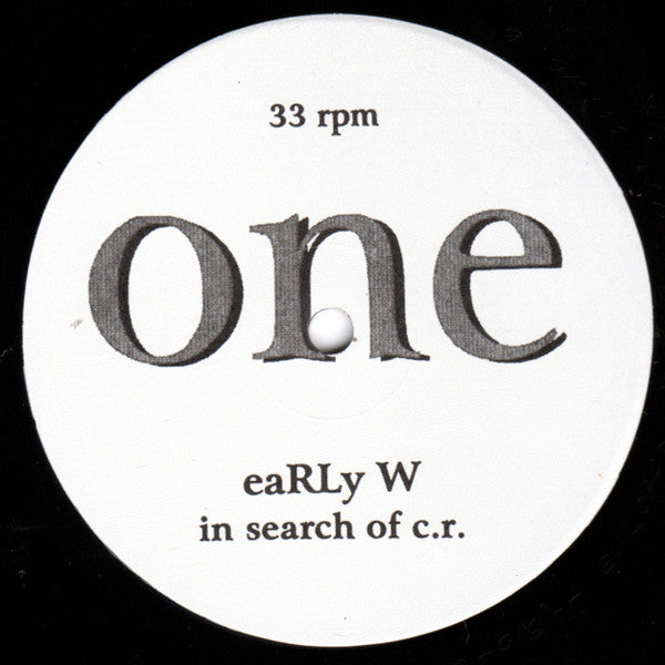 RLW : eaRLy W - One: In Search Of C.R. (LP)