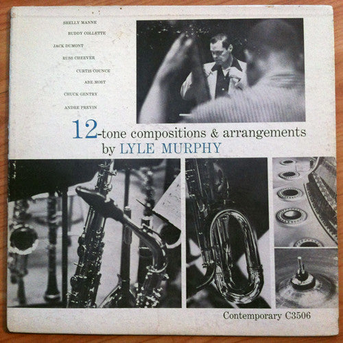Lyle Murphy : 12-Tone Compositions & Arrangements (LP, Album, Mono)