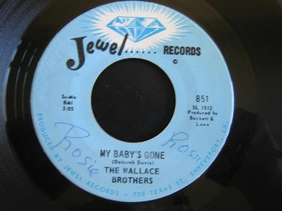 The Wallace Brothers : My Baby's Gone / I Stayed Away Too Long (7")