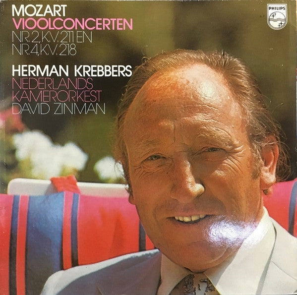 Wolfgang Amadeus Mozart - Herman Krebbers, Netherlands Chamber Orchestra, David Zinman : Vioolconcerten Nr. 2, K.V. 211 En Nr. 4, K.V. 218 (LP)