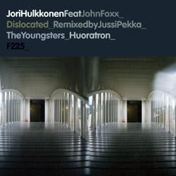 JoriHulkkonen* Feat JohnFoxx* : Dislocated (12")