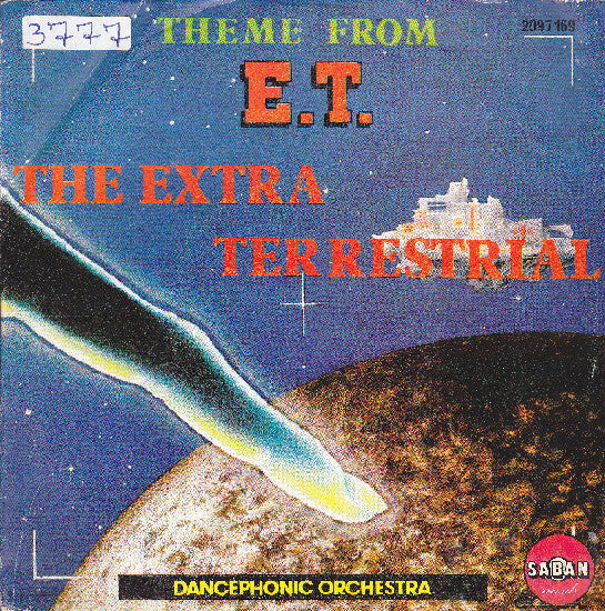 Dancephonic Orchestra : Theme From "E.T." The Extra Terrestrial (7", Single)