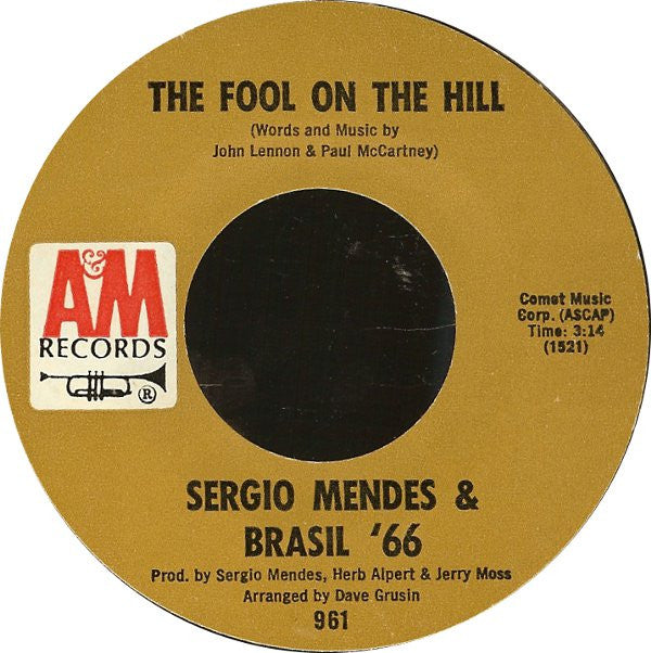 Sérgio Mendes & Brasil '66 : The Fool On The Hill / So Many Stars (7", Single, Styrene, Mon)