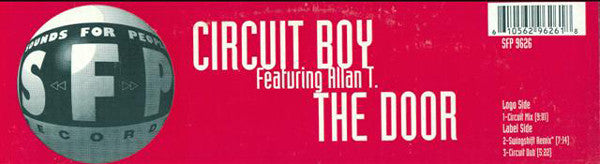 Circuit Boy Feat. Alan T : The Door (12")