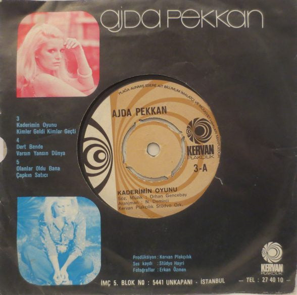 Ajda Pekkan : Kaderimin Oyunu / Kimler Geldi Kimler Geçti (7", Single)