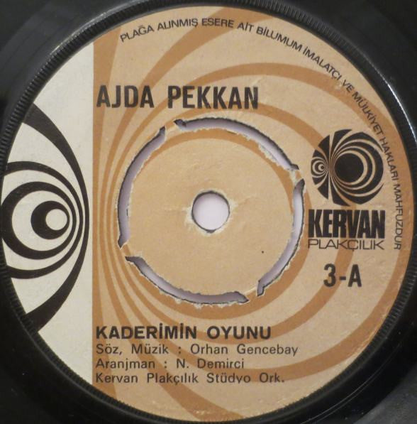 Ajda Pekkan : Kaderimin Oyunu / Kimler Geldi Kimler Geçti (7", Single)