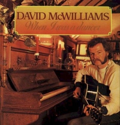 David McWilliams : When I Was A Dancer (LP, Album)