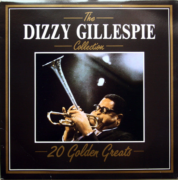 Dizzy Gillespie : The Dizzy Gillespie Collection - 20 Golden Greats (LP, Comp)